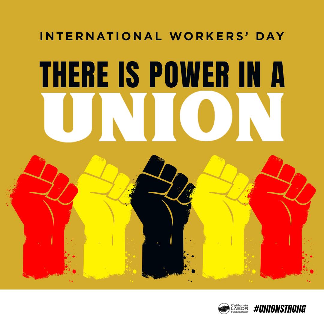 International Workers' Day - California Federation of Teachers