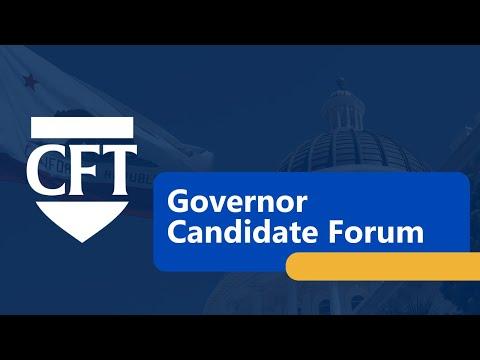 Watch the full CFT Governor Forum