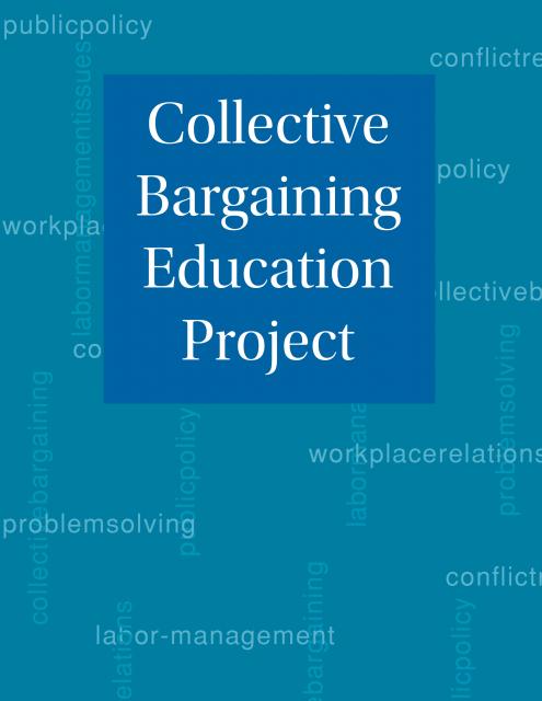 Collective Bargaining Education Project