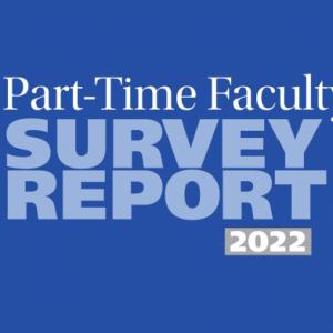 CFT Part-Time Faculty Survey Report 2022